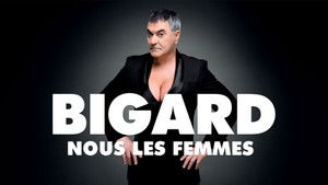 Jean-Marie Bigard - Nous les femmes háttérkép