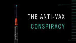 The Anti-Vax Conspiracy háttérkép