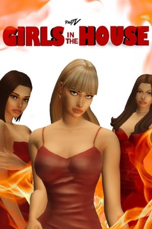 Girls In The House poszter