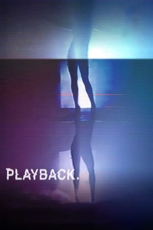 Playback: Ensayo de una despedida poszter