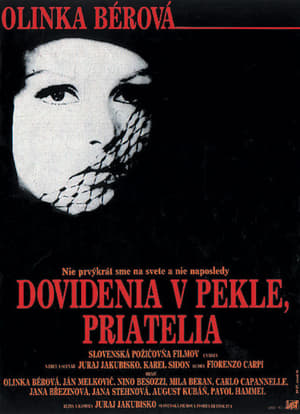 Dovidenia v pekle priatelia