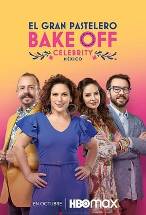 El Gran Pastelero: Bake Off México poszter