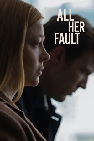 All Her Fault poszter
