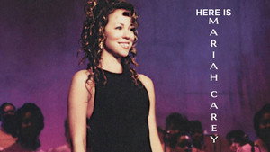 Here Is Mariah Carey háttérkép