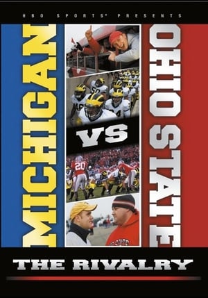 Michigan vs. Ohio State:  The Rivalry poszter