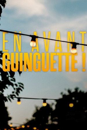 En avant guinguette! poszter