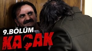 Kaçak 1. évad Ep.9 9. epizód