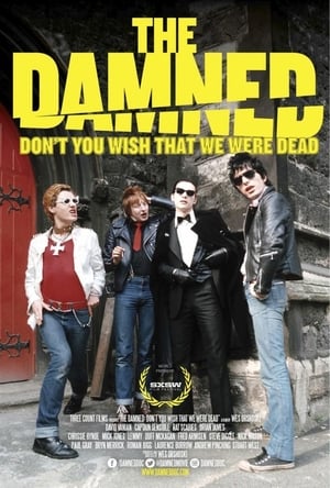 The Damned: Don't You Wish That We Were Dead poszter