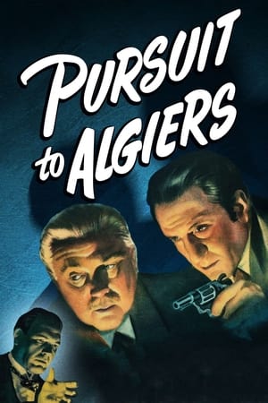 Pursuit to Algiers