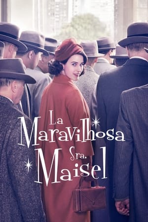 A káprázatos Mrs. Maisel poszter