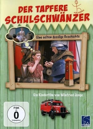 Der tapfere Schulschwänzer poszter