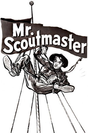 Mister Scoutmaster poszter