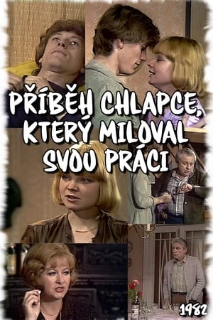 Příběh chlapce, který miloval svou práci poszter