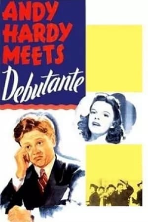 Andy Hardy Meets Debutante poszter