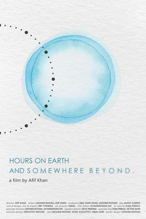 Hours on Earth and Somewhere Beyond poszter