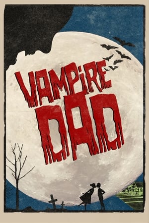 Vampire Dad poszter