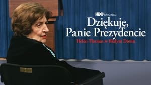 Köszönöm, elnök úr! - Helen Thomas a Fehér Házban háttérkép