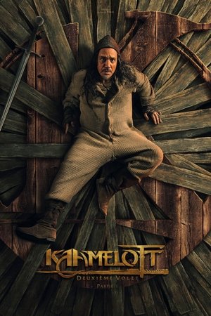 Kaamelott - Deuxième volet, partie 1 poszter