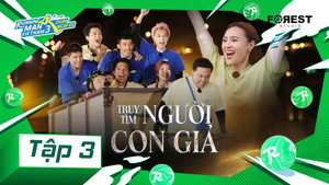 Running Man Việt Nam 3. évad Ep.3 3. epizód