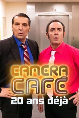 Caméra Café, 20 ans déjà poszter