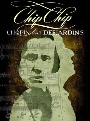 Chip Chip : Chopin par Desjardins poszter
