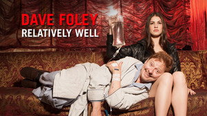 Dave Foley: Relatively Well háttérkép