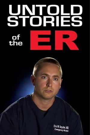 Untold Stories of the ER