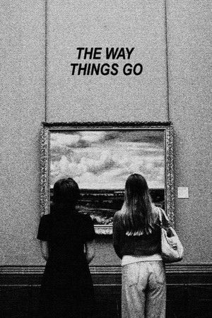 The Way Things Go poszter