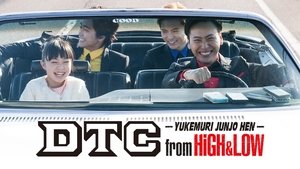 DTC ―湯けむり純情篇― from HiGH&LOW háttérkép