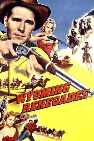 Wyoming Renegades poszter