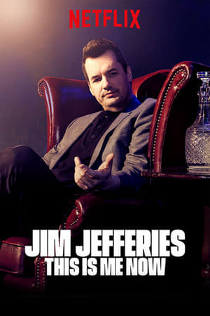 Jim Jefferies: This Is Me Now poszter