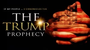 The Trump Prophecy háttérkép