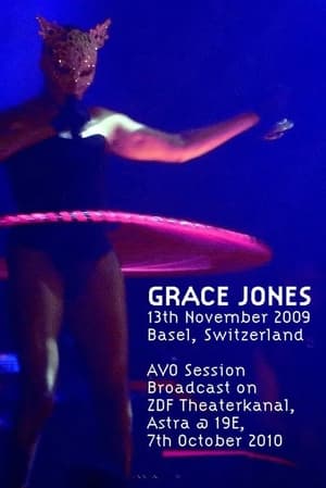 Grace Jones - AVO Session Basel 2009 poszter