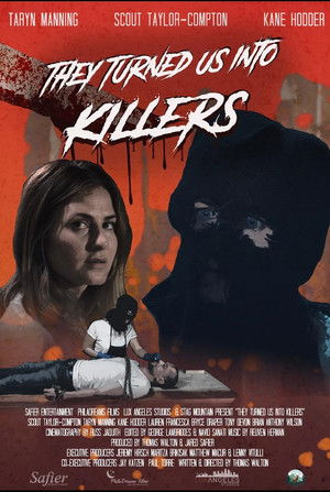 They Turned Us into Killers poszter