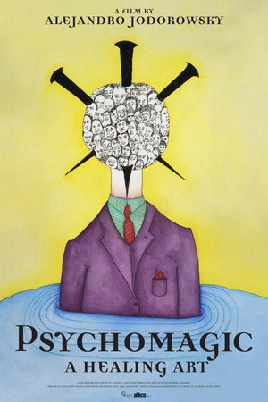 Psychomagie, un art pour guérir poszter
