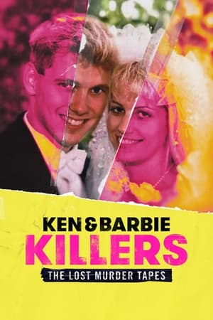 Ken and Barbie Killers: The Lost Murder Tapes