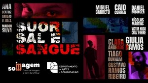 Suor, Sal e Sangue háttérkép