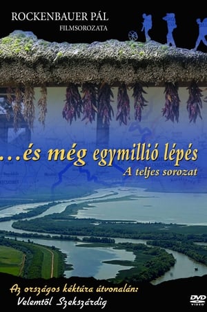 És még egymillió lépés