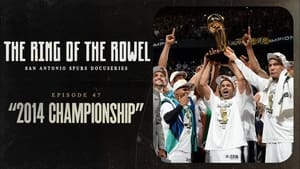 The Ring of the Rowel: San Antonio Spurs Docuseries 1. évad Ep.47 47. epizód