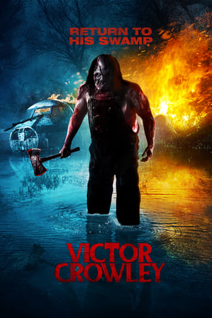 Victor Crowley - Balta 4 poszter