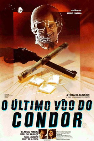 O Último Vôo do Condor poszter