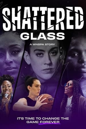 Shattered Glass: A WNBPA Story poszter