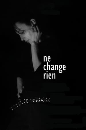 Ne change rien poszter