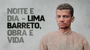 Noite e Dia - Lima Barreto, Obra & Vida háttérkép