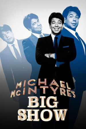 Michael McIntyre's Big Show poszter