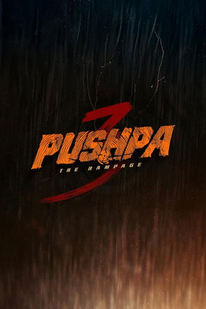 పుష్ప 3 - The Rampage poszter