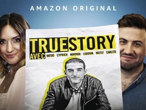 True Story Avec 1. évad Ep.6 6. epizód