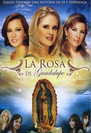 La rosa de Guadalupe poszter