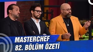 MasterChef Türkiye 4. évad Ep.82 82. epizód