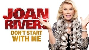 Joan Rivers: Don't Start with Me háttérkép